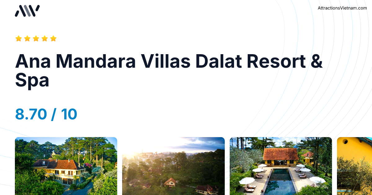 Ana Mandara Villas Dalat Resort & Spa Dalat